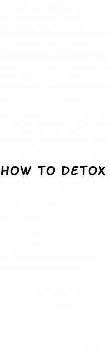 how to detox weight loss