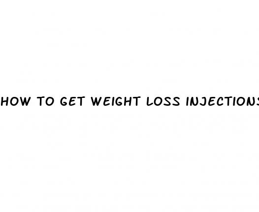 how to get weight loss injections