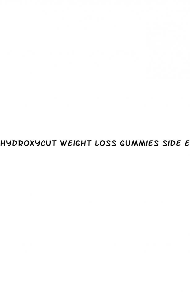 hydroxycut weight loss gummies side effects