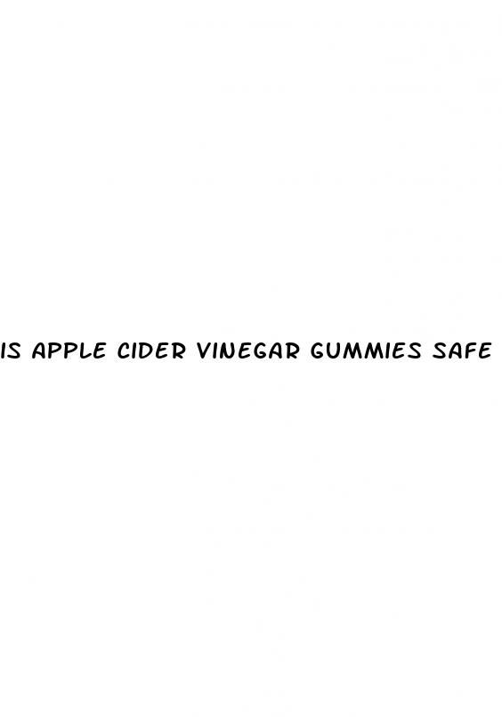 is apple cider vinegar gummies safe during pregnancy