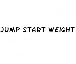 jump start weight loss