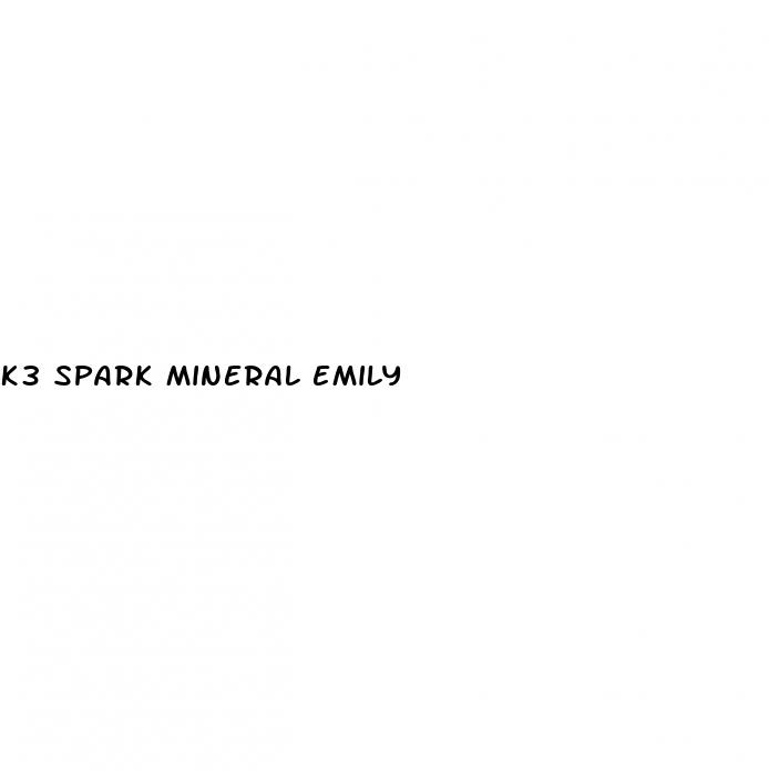 k3 spark mineral emily