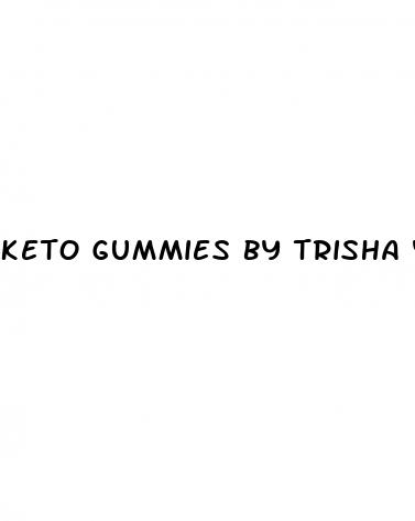 keto gummies by trisha yearwood