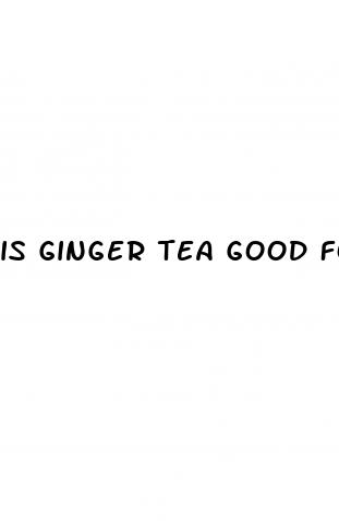 is ginger tea good for weight loss