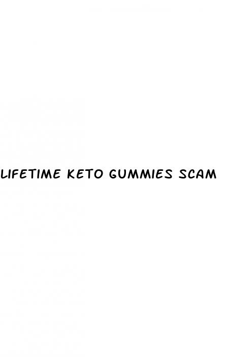 lifetime keto gummies scam