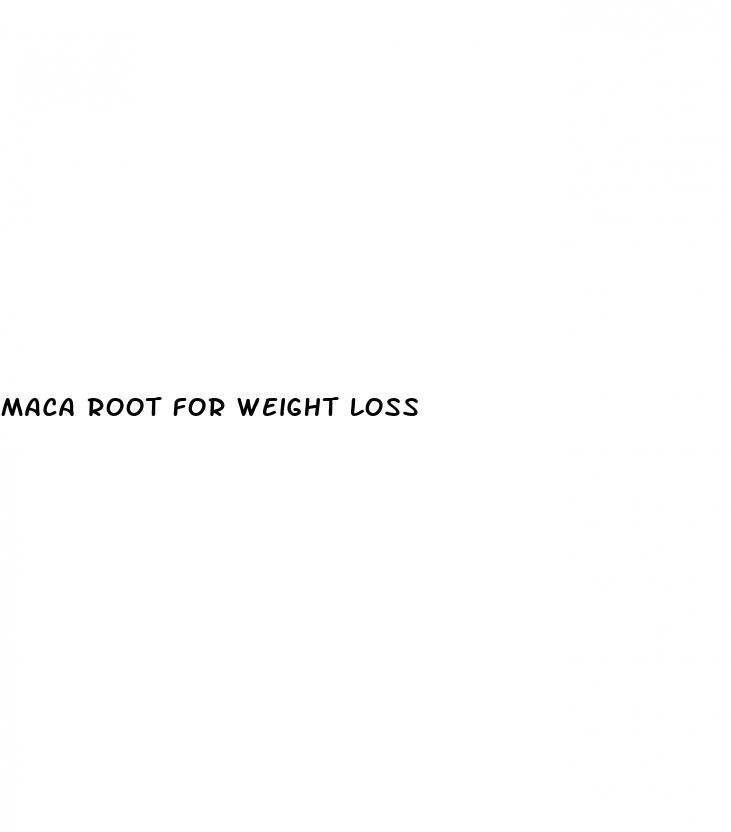 maca root for weight loss
