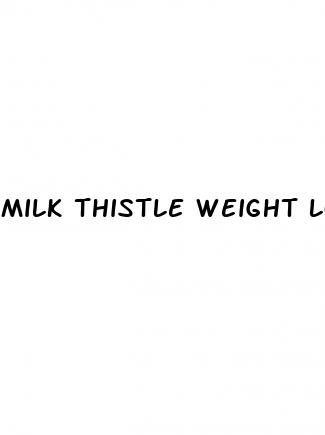milk thistle weight loss