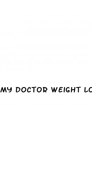 my doctor weight loss clinic