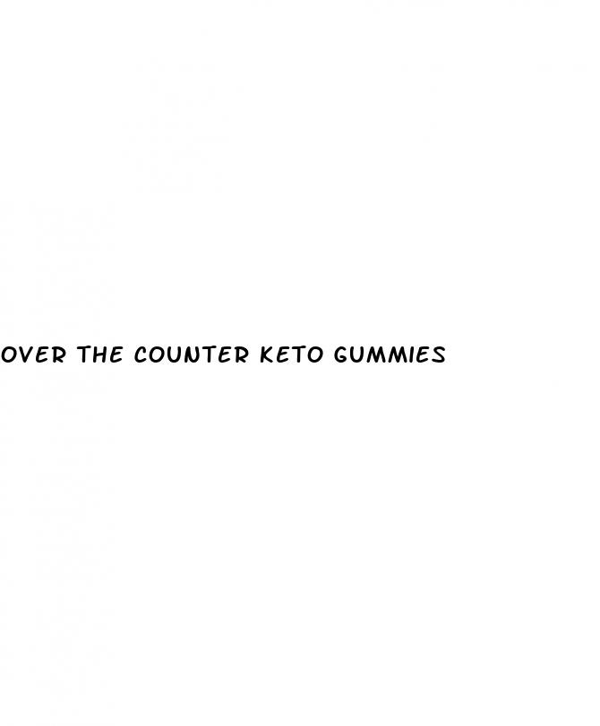 over the counter keto gummies