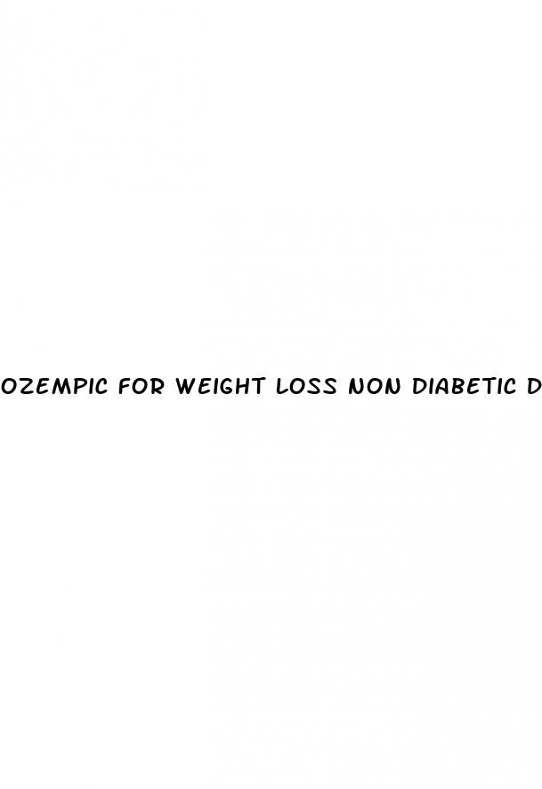 ozempic for weight loss non diabetic dosage