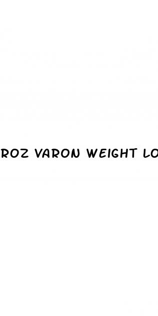 roz varon weight loss