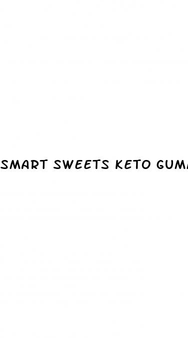 smart sweets keto gummies