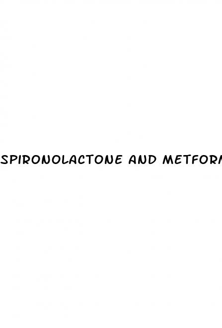 spironolactone and metformin pcos weight loss