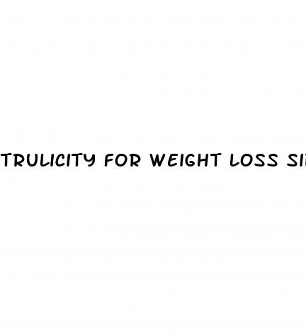 trulicity for weight loss side effects