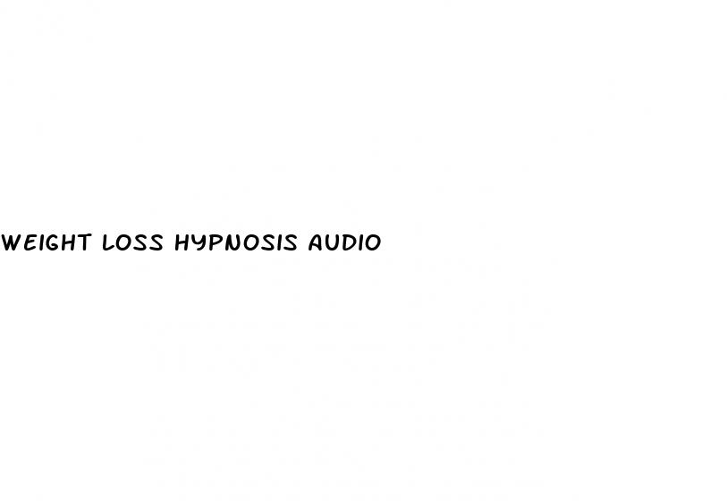 weight loss hypnosis audio