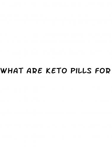 what are keto pills for