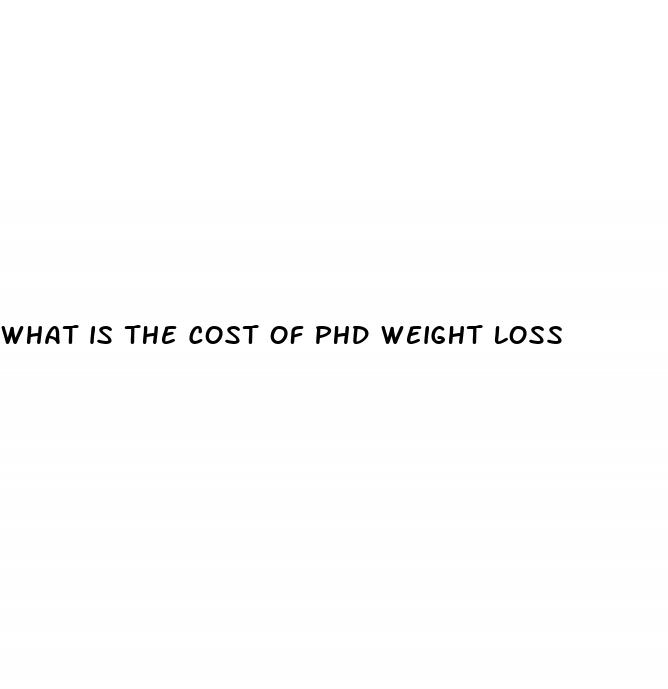 what is the cost of phd weight loss