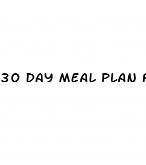 30 day meal plan for weight loss female