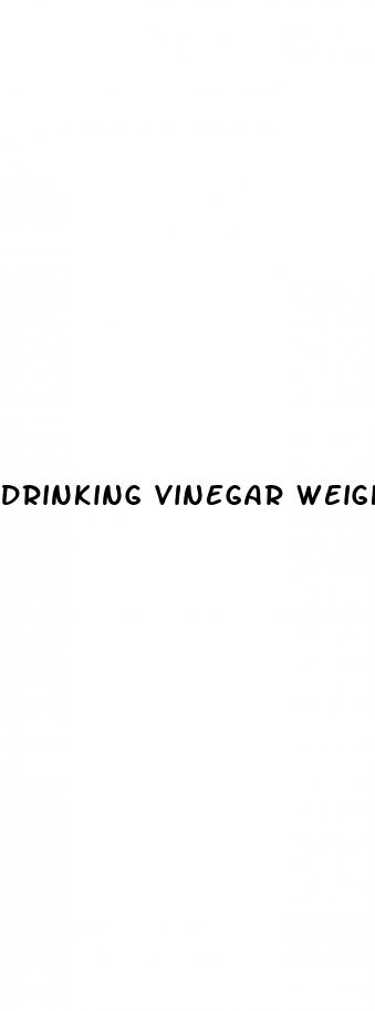 drinking vinegar weight loss