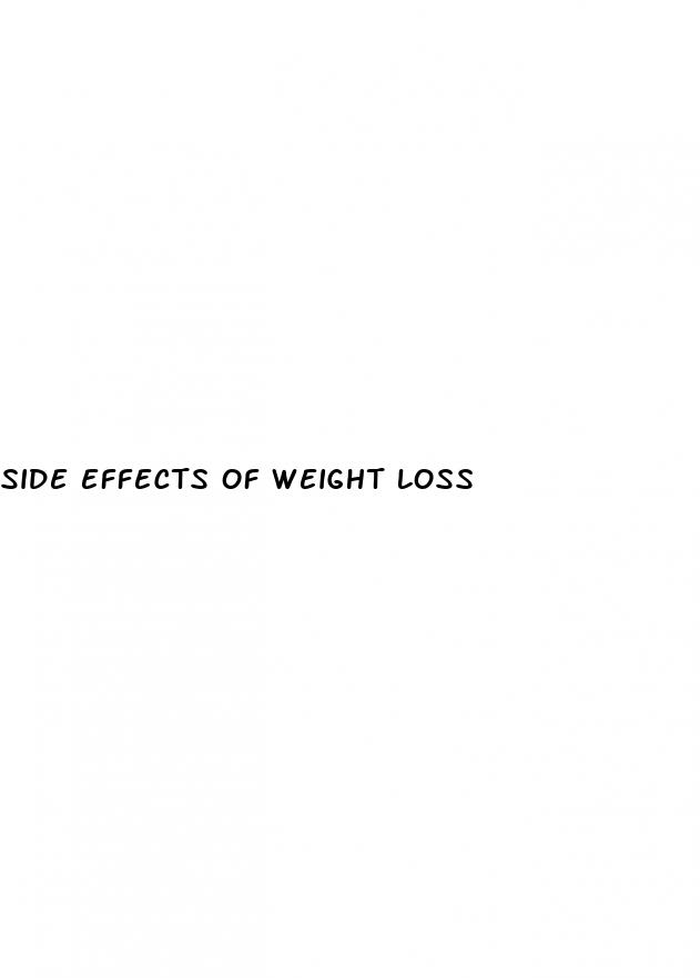 side effects of weight loss