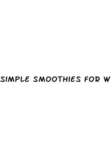 simple smoothies for weight loss
