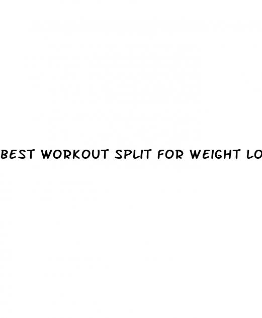 best workout split for weight loss