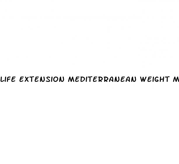 life extension mediterranean weight management