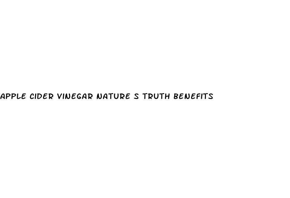 apple cider vinegar nature s truth benefits
