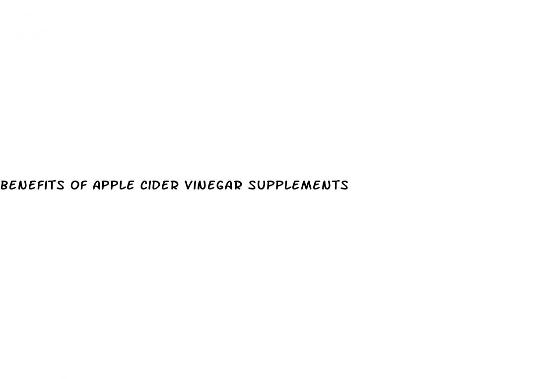 benefits of apple cider vinegar supplements