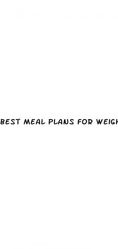 best meal plans for weight loss