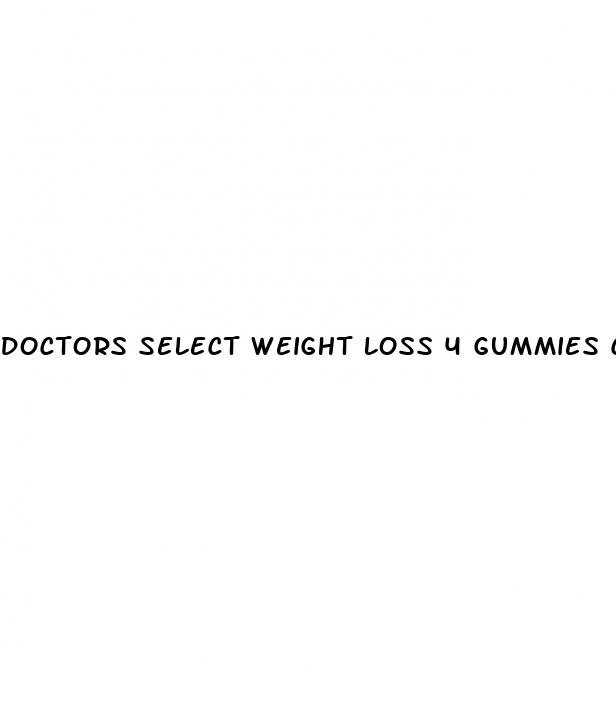 doctors select weight loss 4 gummies cvs