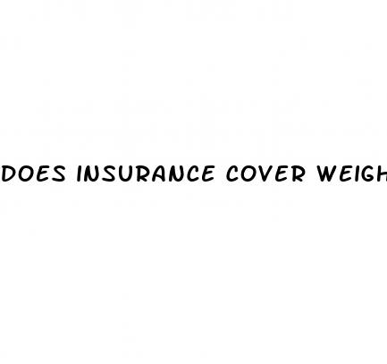 does insurance cover weight loss surgery