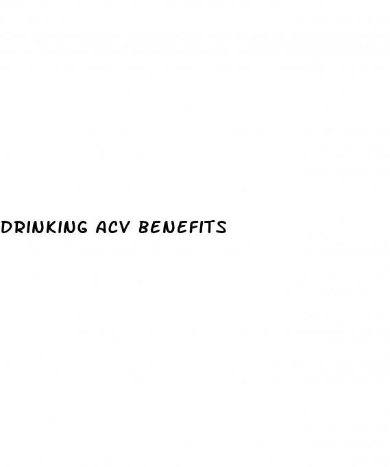 drinking acv benefits