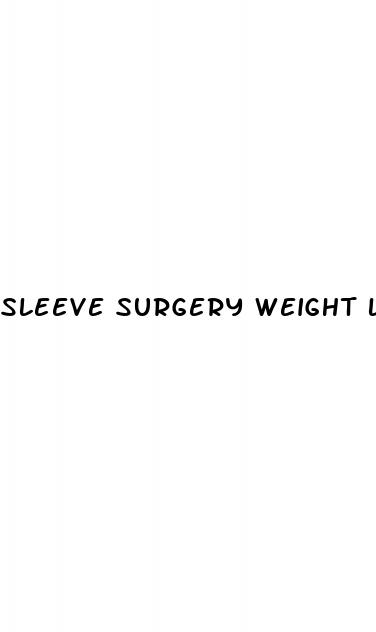 sleeve surgery weight loss