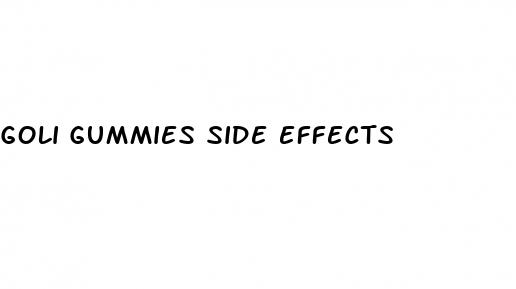 goli gummies side effects