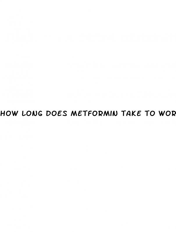 how long does metformin take to work for weight loss