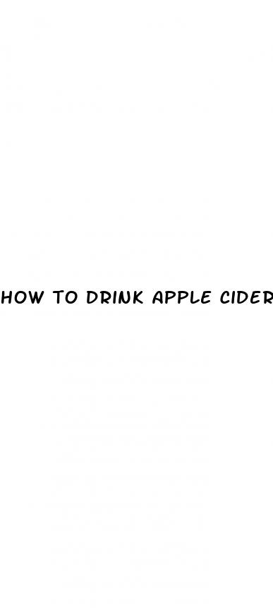 how to drink apple cider vinegar in the morning