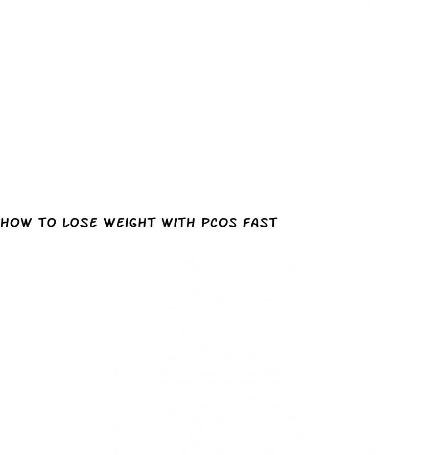 how to lose weight with pcos fast