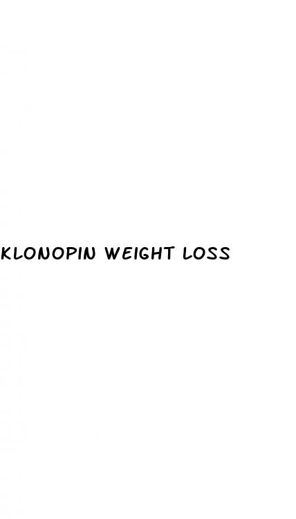 klonopin weight loss