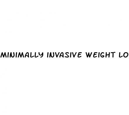 minimally invasive weight loss surgery