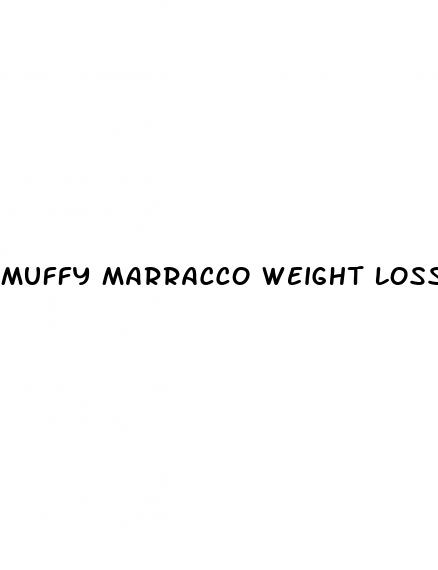 muffy marracco weight loss