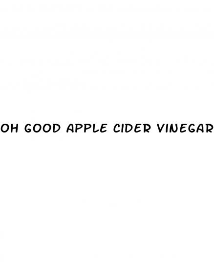 oh good apple cider vinegar gummies balance