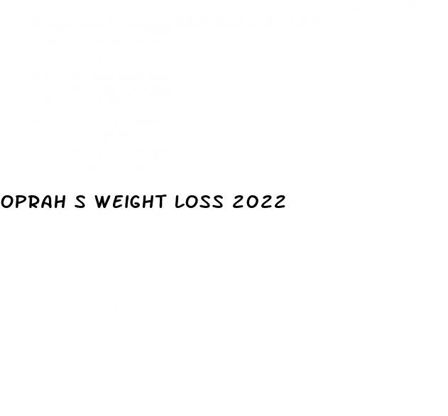 oprah s weight loss 2022