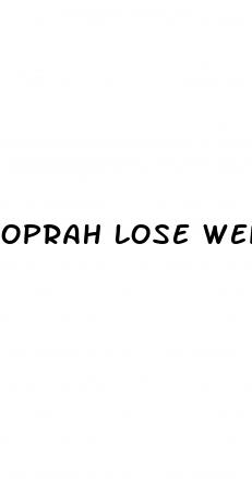 oprah lose weight