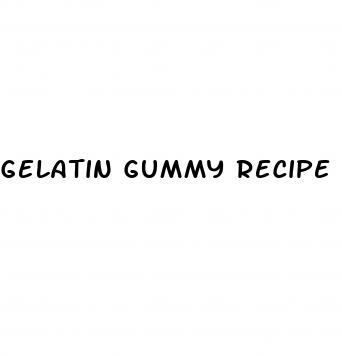 gelatin gummy recipe