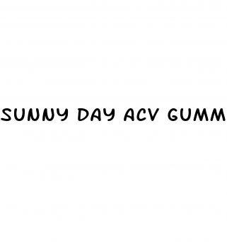 sunny day acv gummies reviews