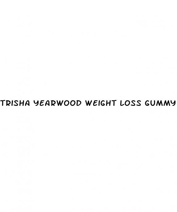 trisha yearwood weight loss gummy