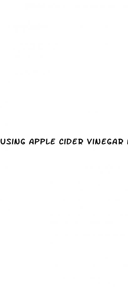 using apple cider vinegar for weight loss
