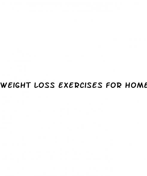 weight loss exercises for home
