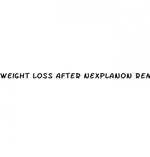 weight loss after nexplanon removal